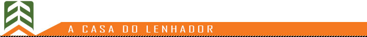 A Casa do Lenhador A Casa do Lenhador